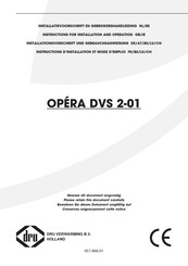 Dru OPERA DVS 2-01 Instructions For Installation And Operation Manual