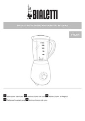 Bialetti FRL04 Instructions For Use Manual
