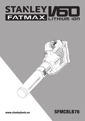 Stanley FATMAX SFMCBLB76 Original Instructions Manual