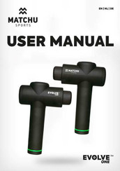 MATCHU SPORTS EVOLVE ONE User Manual