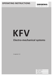 KFV SIEGENIA A-opener 2.2 Operating Instructions Manual