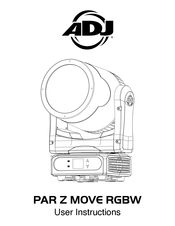 ADJ Par Z Move RGBW User Instructions