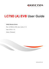 Quectel LC79D (A) EVB User Manual