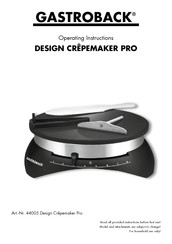 Gastroback Design Crepemaker Pro Operating Instructions Manual