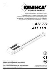 Beninca AU.TR Operating Instructions And Spare Parts Catalogue