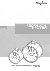 FlaktWoods AEROFOIL AXIAL FAN Safety Installation And Maintenance Instructions