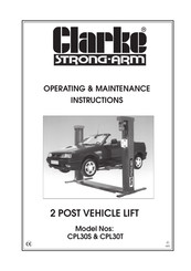 Clarke Strong-Arm CPL30T Operating & Maintenance Instructions