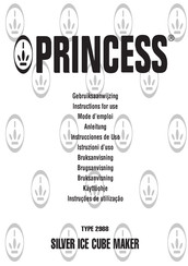 Princess SILVER ICE CUBE MAKER Instructions For Use Manual
