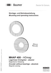 Baumer HUBNER BERLIN MHAP 400 Mounting And Operating Instructions