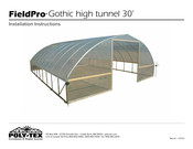 Poly-Tex FieldPro Gothic High Tunnel 30 Installation Instructions Manual