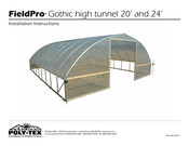 Poly-Tex FieldPro Gothic High Tunnel 24 Installation Instructions Manual