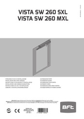 BFT VISTA SW 260 MXL User Manual