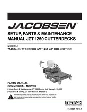 Textron JACOBSEN JZT 1250 CUTTERDECKS Setup, Parts & Maintenance Manual