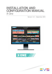 EVS X-ONE Installation And Configuration Manual