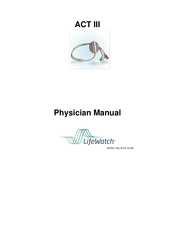LifeWatch ACT III Physician's Manual