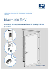 Winkhaus blueMatic EAV Installation, Operating And Maintenance Instructions