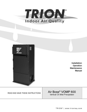 Trion Air Boss VOMP 600 Installation, Operation & Maintenance Manual