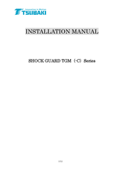 Tsubaki TGM Series Installation Manual