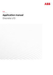 Abb Discrete I/O Applications Manual