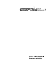 MediaFORM DVD-QuadraPro LX Operator's Manual