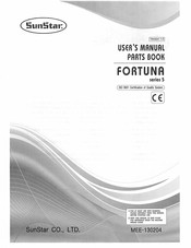 SunStar Fortuna 5 Series User's Manual Parts Book