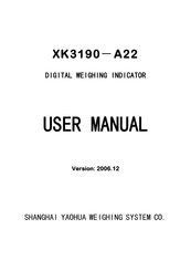 Yaohua Weighing System XK3190-A22 User Manual