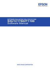 Epson S5U1C17602T1100 Software Manual