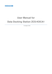 Kedacom ZCS-KDCA1 User Manual