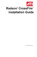 ATI Technologies Radeon CrossFire Installation Manual
