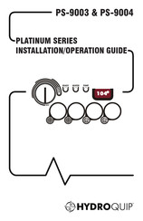 HydroQuip PLATINUM PS-9003 Installation & Operation Manual
