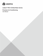 Vertiv Liebert PEX+ Series User Manual