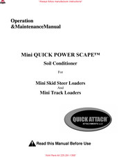 Quick Attach QUICK POWER SCAPE Mini Operation & Maintenance Manual