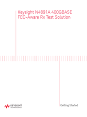 Keysight Technologies N4891A Getting Started