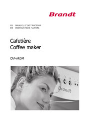 Brandt CAF-AROM Instruction Manual