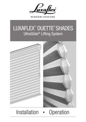 Luxaflex Duette UltraGlide Installation & Operation Manual