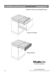 Chubbsafes EverydaySafe Drawer in Drawer Installation And User Manual