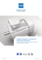 VEM IE3-K11R 132S 4 Ex e IIC T3 Additional Installation, Operation And Maintenance Instructions