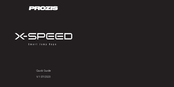 PROZIS X-SPEED Quick Manual