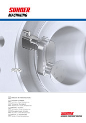 Suhner Machining OWS Technical Document