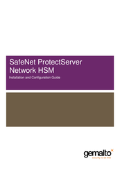 Gemalto SafeNet ProtectServer Installation And Configuration Manual