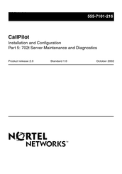 Nortel CallPilot 702t Installation And Configuration Manual