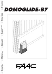 Faac DOMOGLIDE-B7 Manual