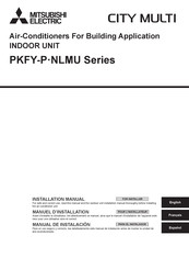 Mitsubishi Electric CITY MULTI PKFY-P NLMU Series Installation Manual