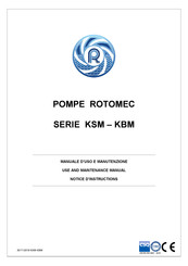 POMPE ROTOMEC KSM 150-200 L4 Use And Maintenance Manual