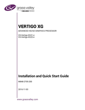 Belden grass valley VERTIGO XG Installation And Quick Start Manual