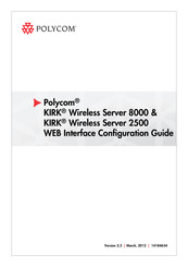 Polycom IRK Wireless Server 2500 Interface Configuration Manual