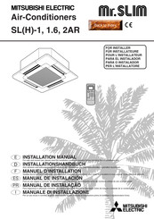 Mitsubishi Electric SL(H)-2AR Installation Manual