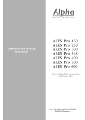 Alpha ARES Pro 300 Installation And Servicing Instructions