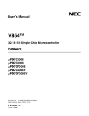 NEC V854 UPD70F3008Y User Manual