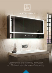 Artforma LED Illuminated Bathroom Cabinet Lily User Manual And Assembly Instructions